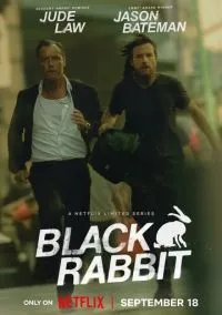 Чёрный кролик (сериал, 2025) 1 сезон смотреть онлайн на Лордфильм бесплатно